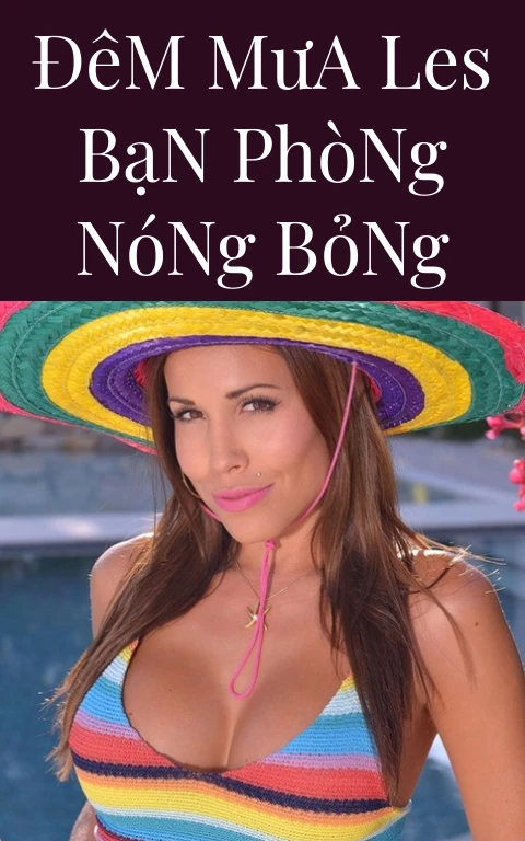 Đêm Mưa Les Bạn Phòng Nóng Bỏng