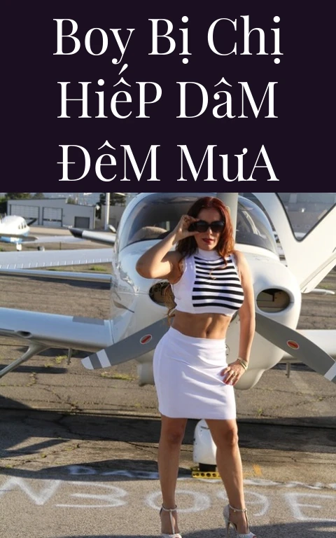 Boy Bị Chị Hiếp Dâm Đêm Mưa