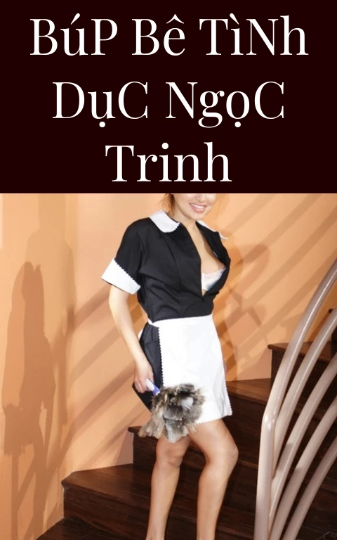 Búp Bê Tình Dục Ngọc Trinh