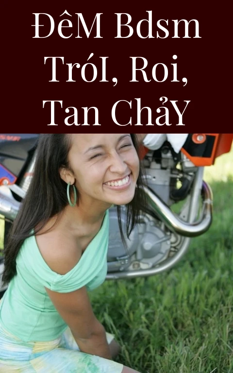 Đêm BDSM Trói, Roi, Tan Chảy