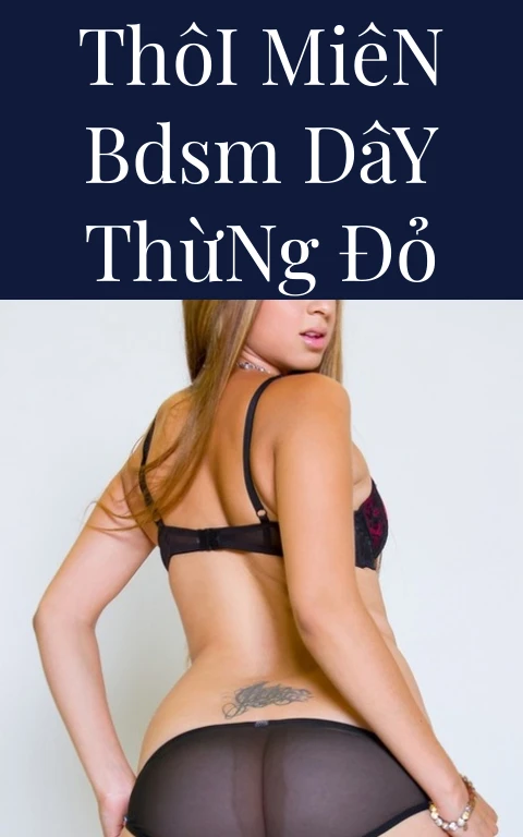 Thôi Miên BDSM Dây Thừng Đỏ