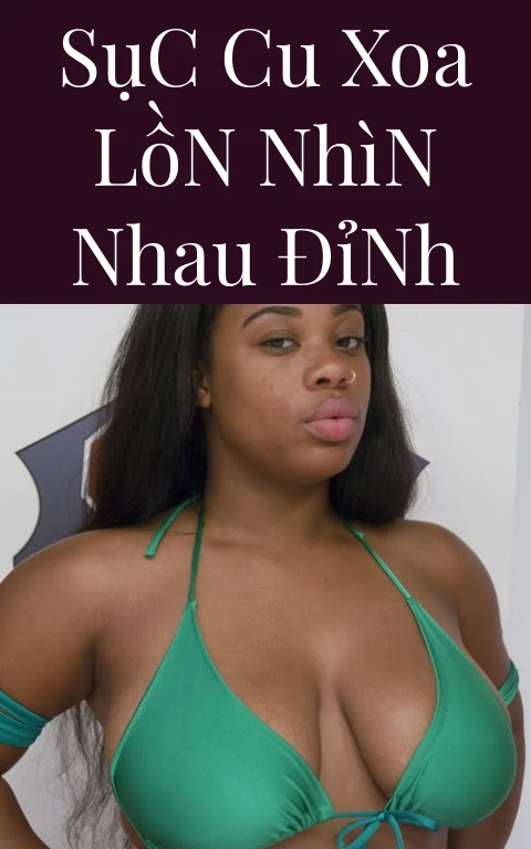 Sục Cu Xoa Lồn Nhìn Nhau Đỉnh