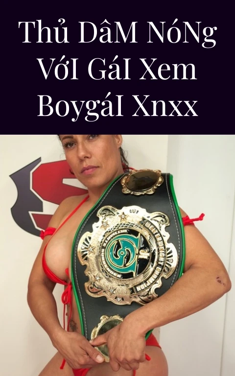 Thủ Dâm Nóng Với Gái Xem Boygái Xnxx