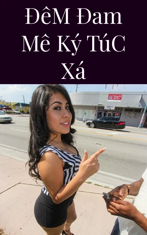 Đêm Đam Mê Ký Túc Xá