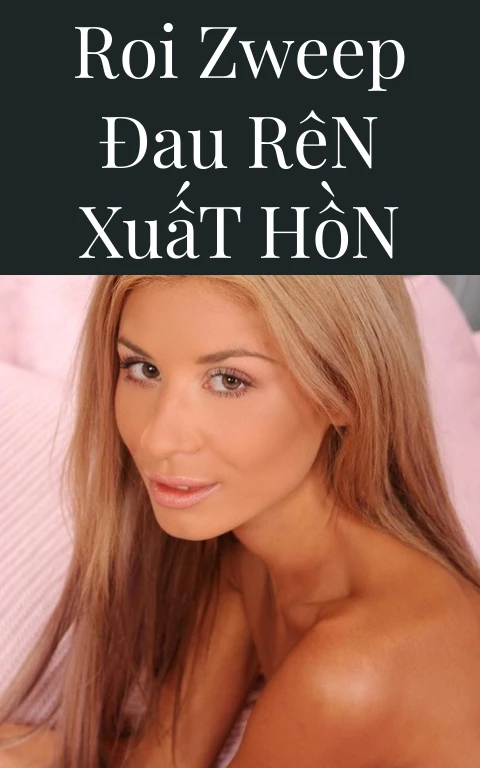 Roi Zweep Đau Rên Xuất Hồn