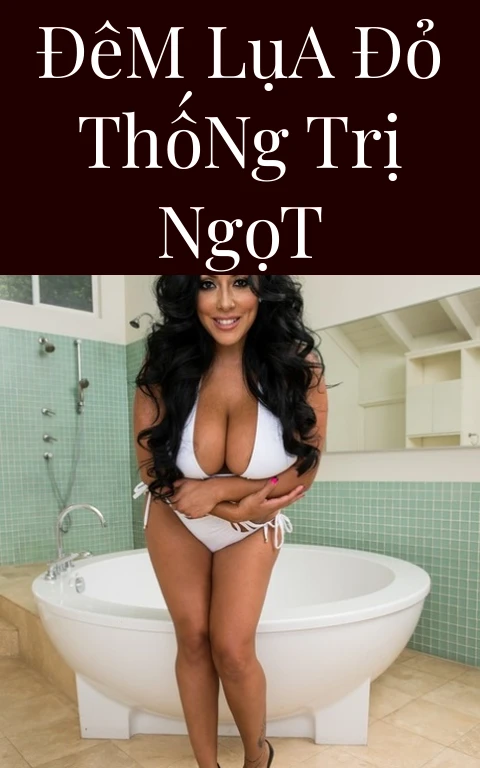 Đêm Lụa Đỏ Thống Trị Ngọt