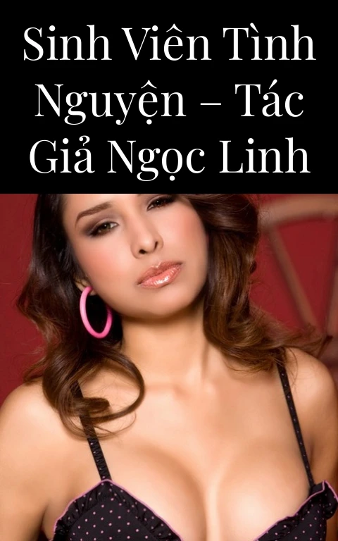 Sinh viên tình nguyện – Tác giả Ngọc Linh