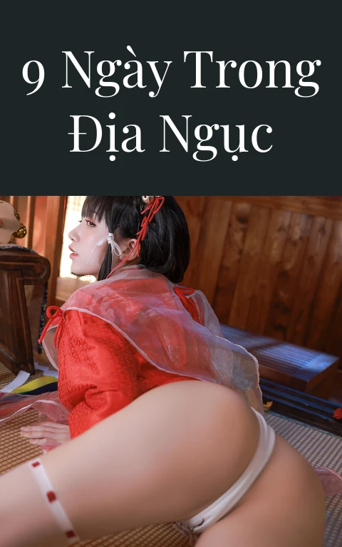 9 ngày trong địa ngục