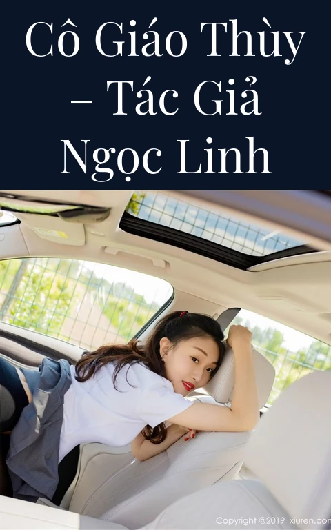Cô giáo Thùy – Tác giả Ngọc Linh