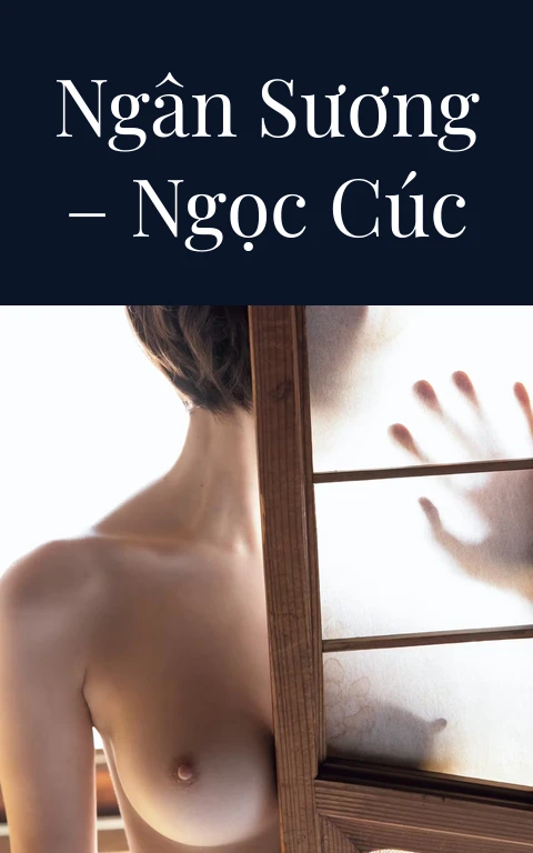 Ngân Sương – Ngọc Cúc