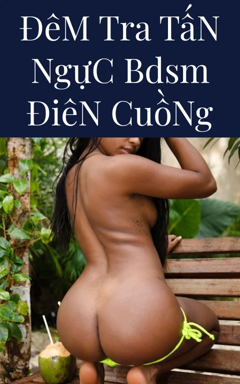Đêm Tra Tấn Ngực BDSM Điên Cuồng